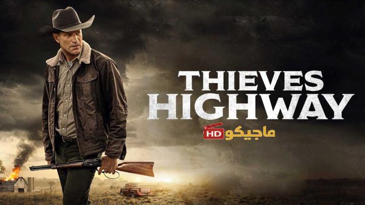 فيلم Thieves Highway 2025 مترجم