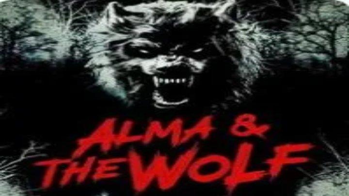 مشاهدة فيلم Alma and the Wolf 2025 مترجم كامل HD
