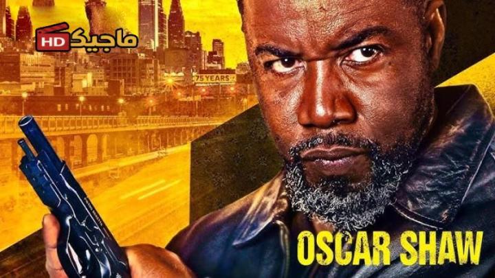 فيلم Oscar Shaw 2026 مترجم كامل HD