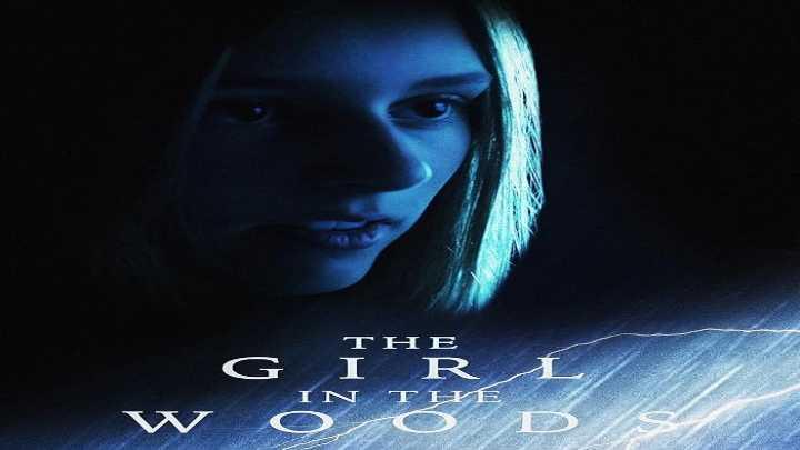 فيلم The Girl in the Woods 2025 مترجم