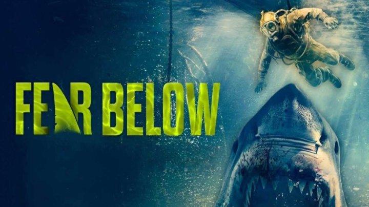 مشاهدة فيلم Fear Below 2025 مترجم