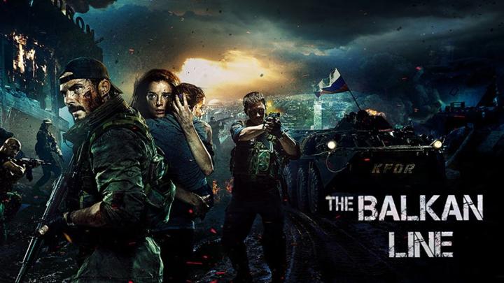مشاهدة فيلم The Balkan Line 2019 مترجم يوتيوب