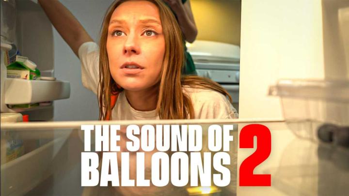 فيلم The Sound of Balloons 2 2025 مترجم