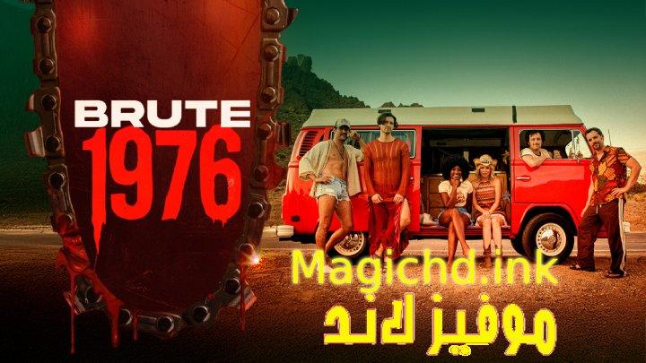 فيلم Brute 1976 2025 مترجم اون لاين