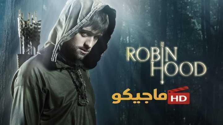 مسلسل Robin Hood الموسم الاول الحلقة 10 والاخيرة مترجمة
