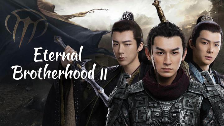مسلسل الاخوة الابدية Eternal Brotherhood الموسم الثاني الحلقة 13 مترجمة