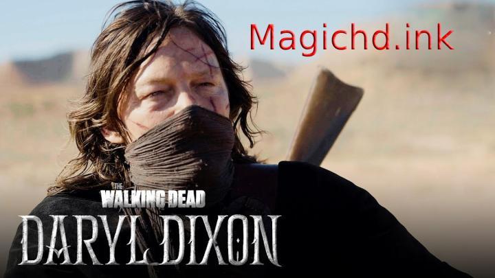 مسلسل TWD Daryl Dixon الموسم الثالث الحلقة 1 الاولى مترجمة