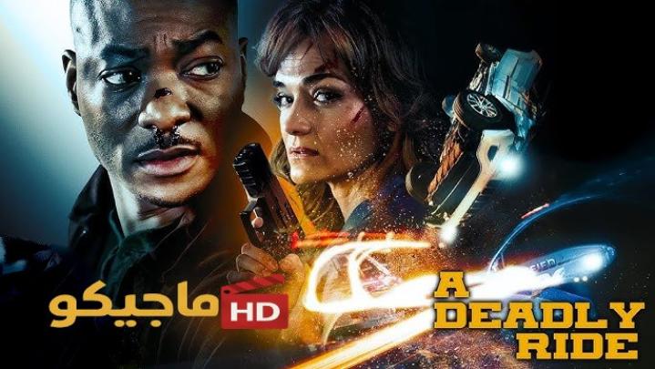 فيلم A Deadly Ride 2025 مترجم كامل HD